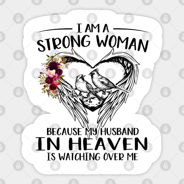 I Am A Strong Woman Because My Husband In Heaven Is Watching Over Me Sticker by DMMGear